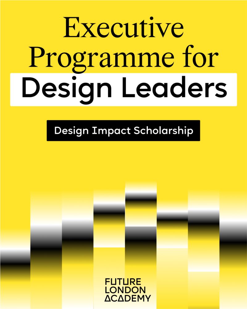 Future London Academy Design Impact Scholarship announcement for Executive Programme for Design Leaders